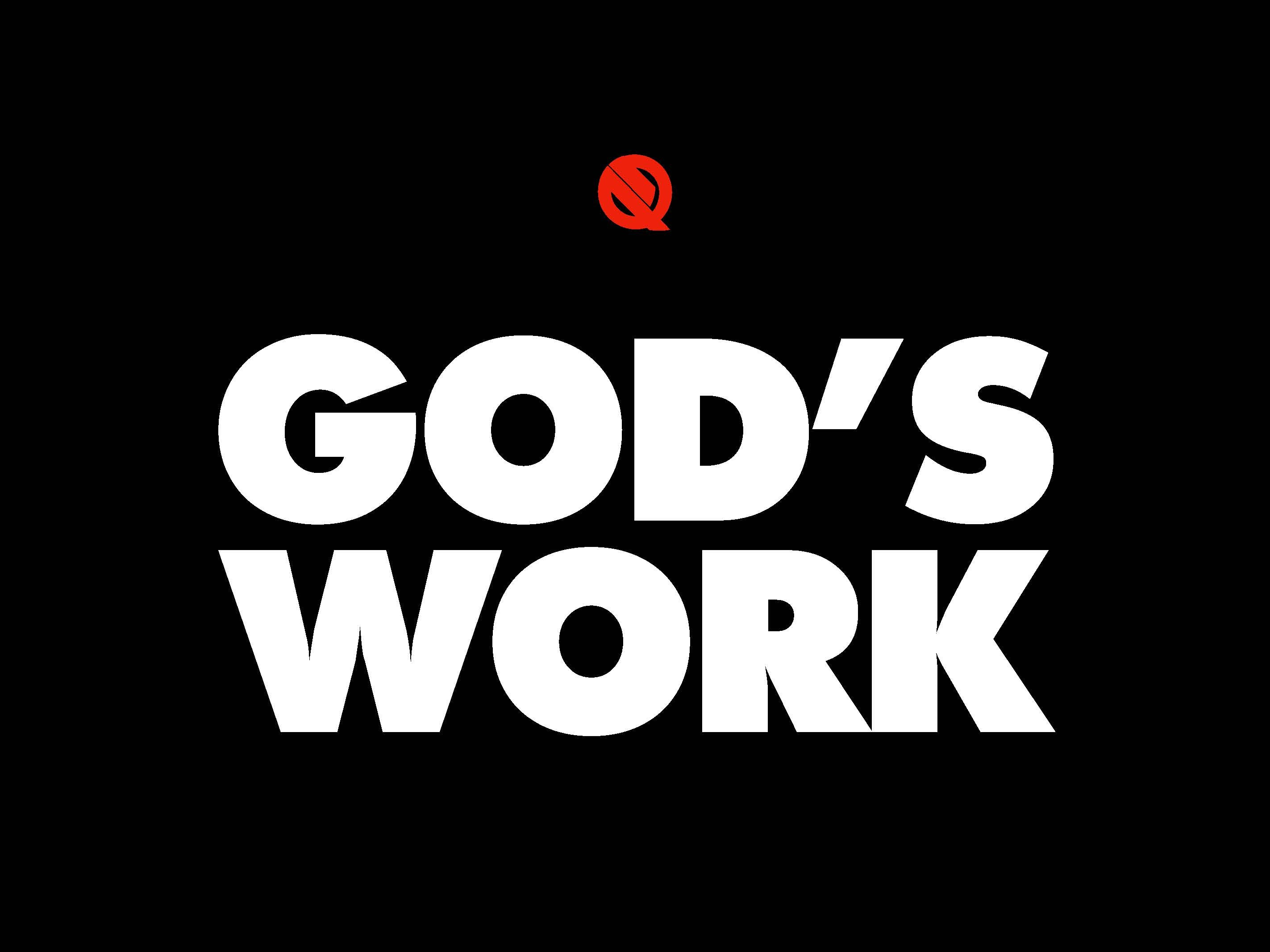God's Work Hoodie